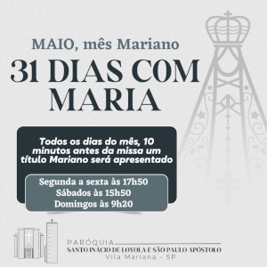 Maio, Mês Mariano – 31 dias com Maria